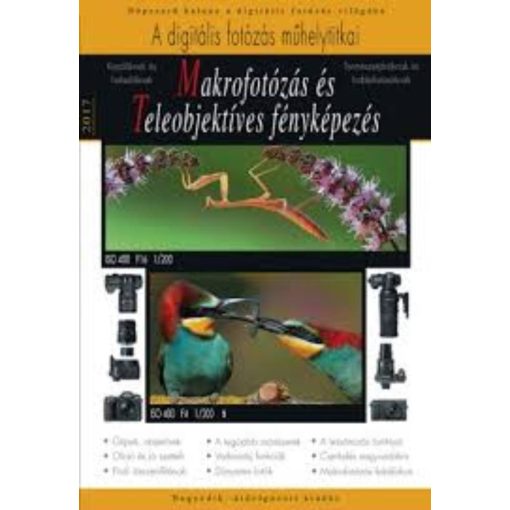 Könyv - Makrofotózás és teleobjektíves fényképezés